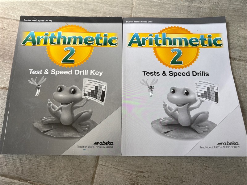 ABEKA Homeschool Arithmetic 2 Test & Speed Drills With Teacher Text And Key