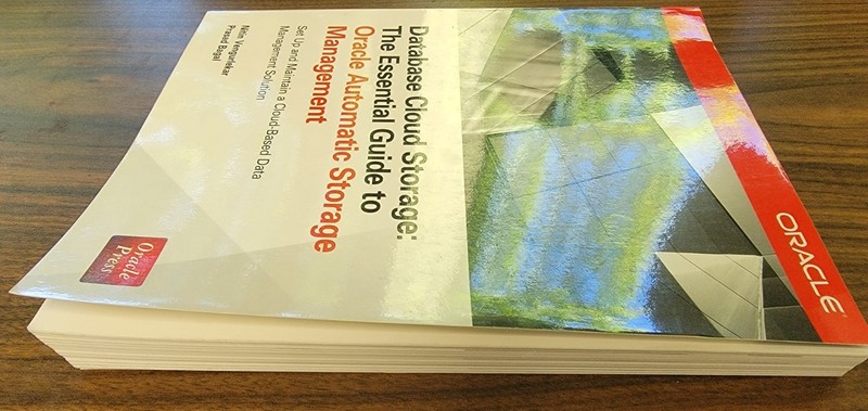 Database Cloud Storage: The Essential Guide to Oracle Automatic Storage Mgmt. gallery