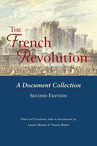 The French Revolution: A Document – Paperback, by Mason Laura; Rizzo – Very Good