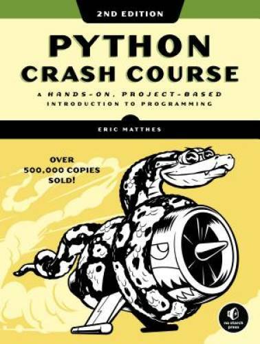 Python Crash Course, 2nd Edition – Paperback By Matthes, Eric – VERY GOOD