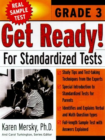 GET READY! FOR STANDARDIZED TESTS : GRADE 3 By Karen Mersky & Carol Turkington