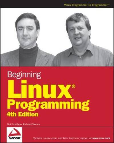 Beginning Linux Programming – Paperback By Matthew, Neil – GOOD