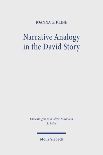 Narrative Analogy in the David Story : Parallels Between Genesis 25-50 and 1 …