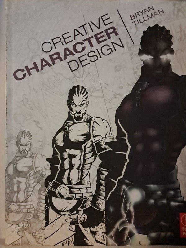 Creative Character Design by Bryan Tillman pb Focal Press