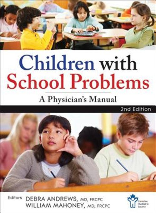 Children With School Problems : A Physician’s Manual, Paperback by Andrews, D…