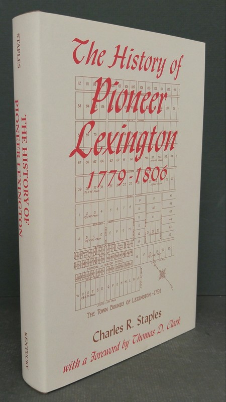 History of Pioneer Lexington Kentucky 1779-1806 hb/dj NEW
