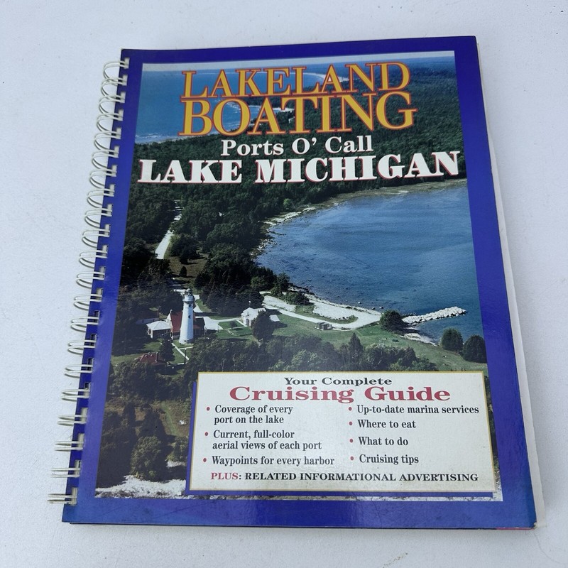 Lakeland Boating Ports O’ Call Lake Michigan Spiral Soft Cover 1995 Cruising