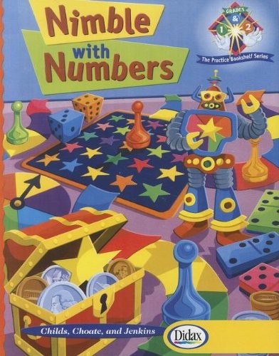 Nimble with Numbers, Grades 1-2: Engaging Math Experiences to Enhance Number…