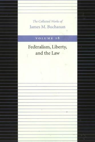 Federalism Liberty & the Law