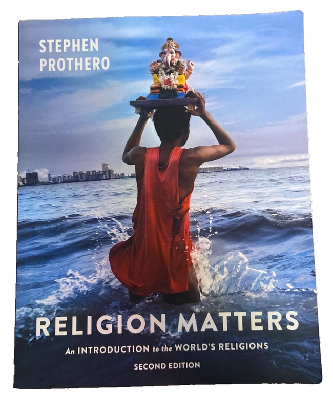Religion Matters : An Introduction for the World's Religions by Stephen Prothero