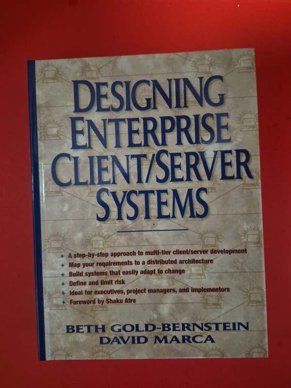 Designing Enterprise Client/Server Systems Beth Gold Bernstein Hardcover (R2)