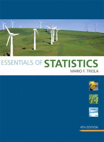 Triola Statistics Ser.: Essentials of Statistics by Mario F. Triola (2010,…