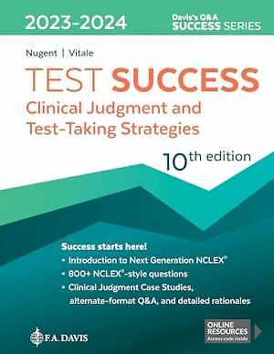 Test Success: Clinical Judgment and – Paperback, by Nugent RN MA – Very Good p
