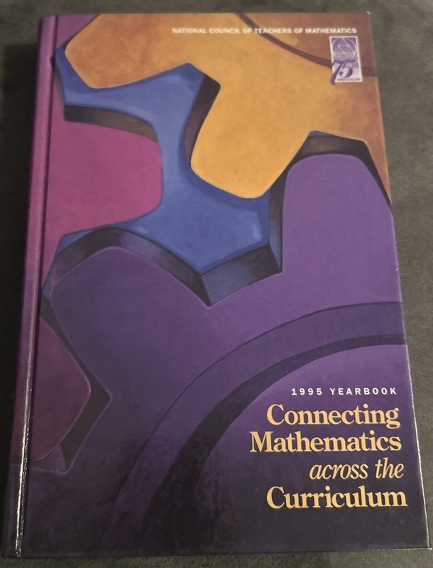 Connecting Mathematics Across the Curriculum : 1995 Yearbook NCTM