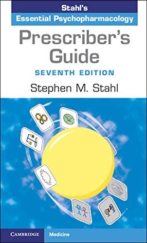 Prescriber's Guide: Stahl's Essential Psychopharmacology 7TH EDITION Paperback gallery