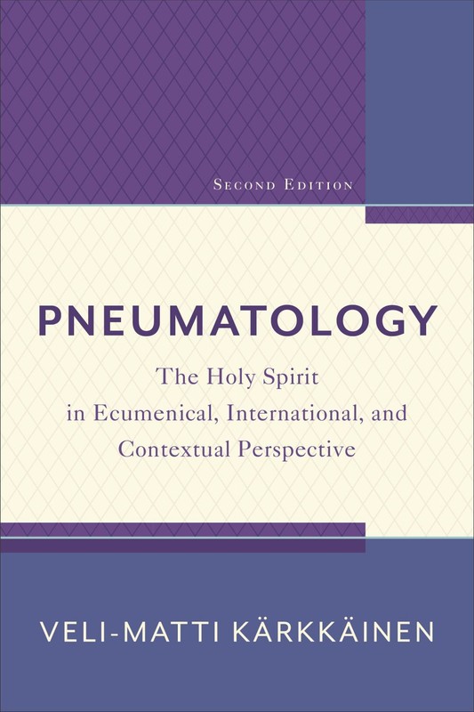 Pneumatology .. NEW