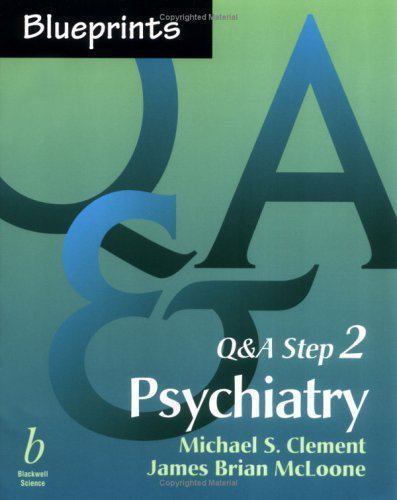 Blueprints Q&A Ser.: Psychiatry by James McLoone (2001, Trade Paperback)#1001