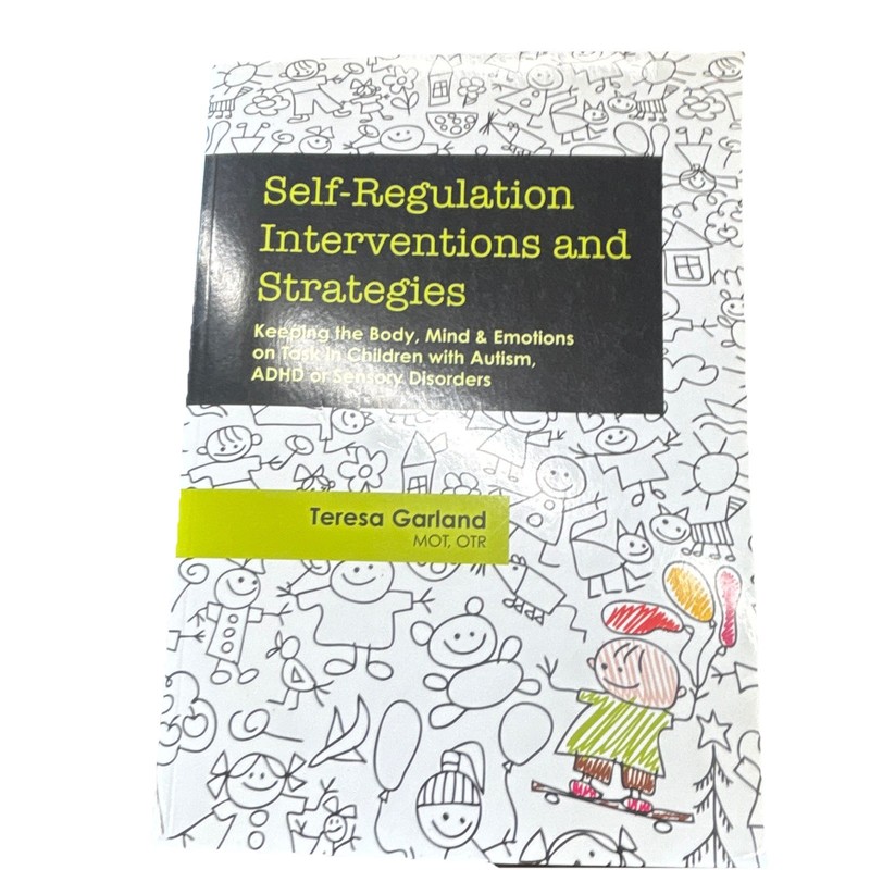 Self-Regulation Interventions and Strategies Teresa Garland Paperback 2014 ADHD