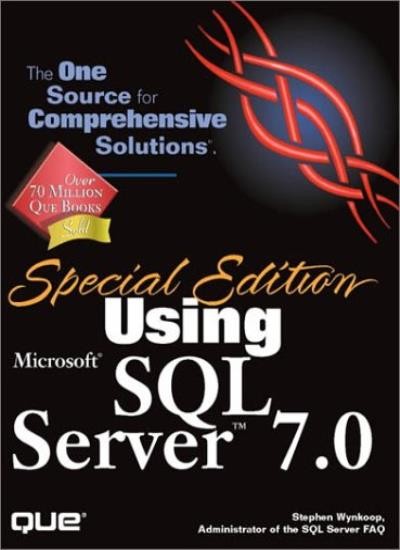 Using Microsoft SQL Server 7 Special Edition (Special Edition Us