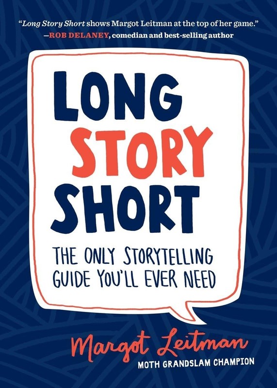 Long Story Short: The Only Storytelling Guide You’ll Ever Need