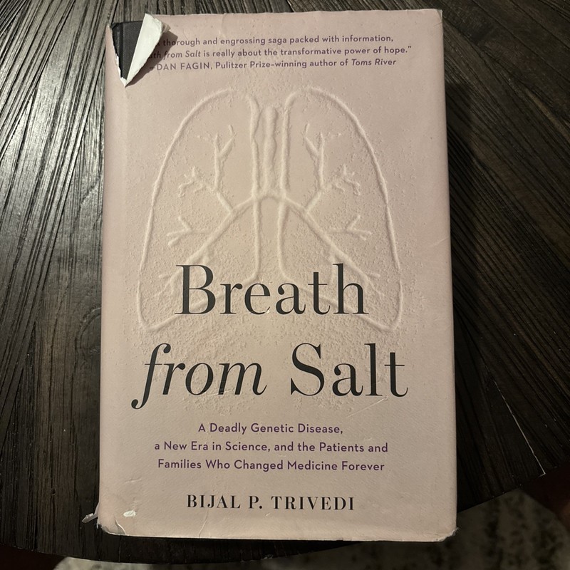 Breath from Salt: A Deadly Genetic Disease, a New Era in Science, and the - GOOD