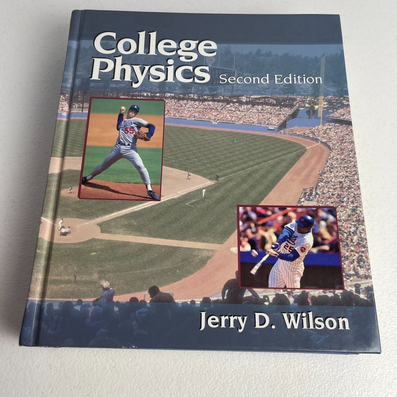 College Physics second Edition Jerry D. Wilson