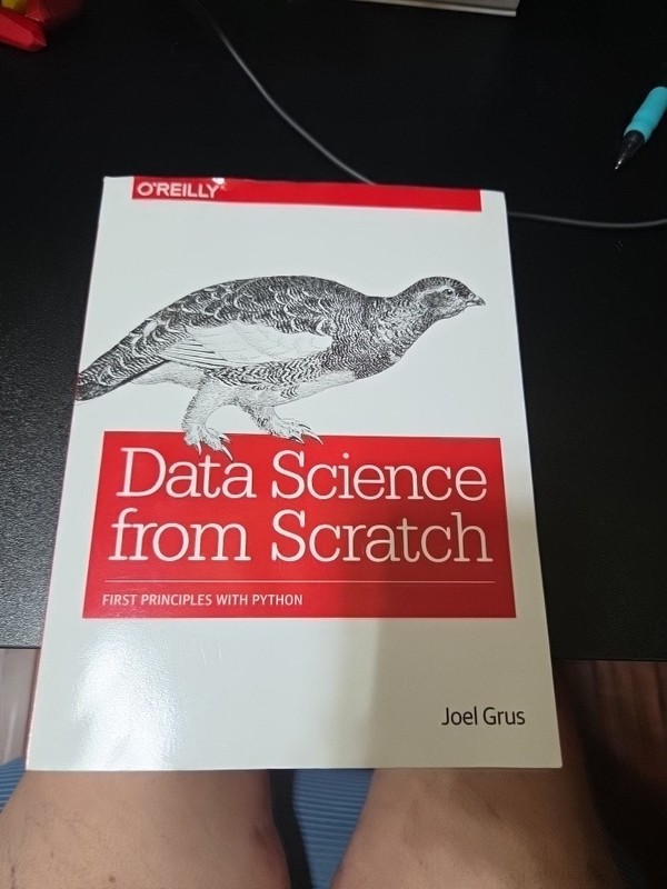 Data Science from Scratch : First Principles with Python by Joel Grus (2015,…