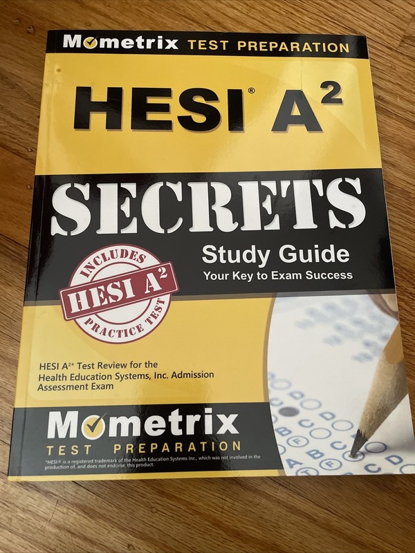 HESI A2 Secrets Study Guide : HESI A2 Test Review for the Health Education…
