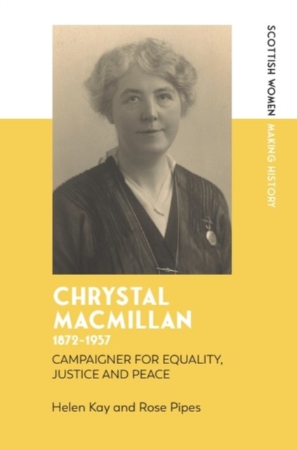 CHRYSTAL MACMILLAN 1872 1937 by KAY HELEN Paperback Self Help Business