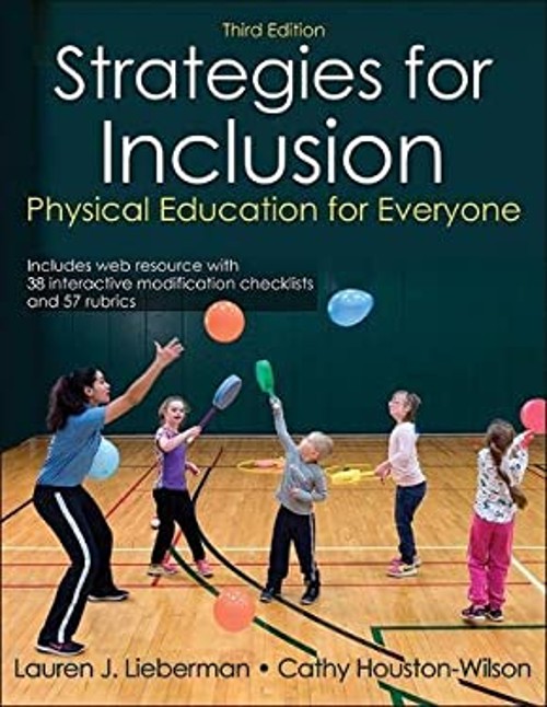 Strategies for Inclusion : Physical Education for Everyone Paperb