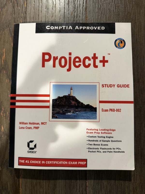 Project+ Study Guide (Book & CD-ROM) by William Heldman; Lona Cram