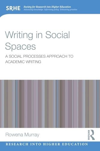 Writing in Social Spaces: A social pro… by Murray, Rowena Paperback / softback