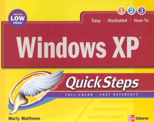 Windows XP Quicksteps – Paperback By Matthews, Martin – GOOD