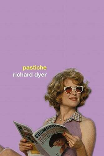 Pastiche by Richard Dyer: Used