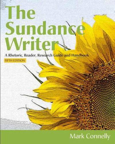 The Sundance Writer: A Rhetoric, Reader, Research Guide, – VERY GOOD
