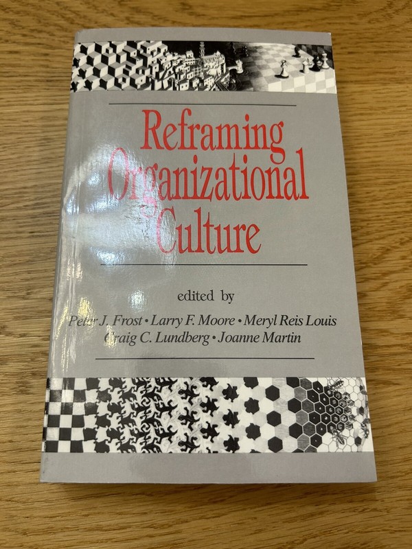 Reframing Organizational Culture by Larry F. Moore (1991, Trade Paperback) *990*