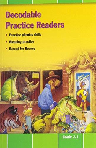 READING 2011 DECODABLE PRACTICE READERS:UNITS 1,2 AND 3 GRADE 2 – GOOD