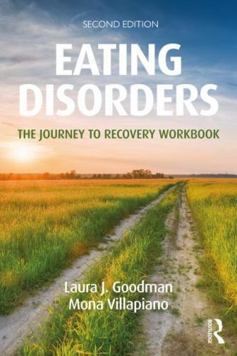 Eating Disorders : The journey to recovery workbook, Paperback by Goodman, La…