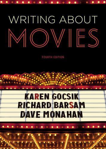 Writing about Movies by Gocsik, Karen; Monahan, Dave; Barsam, Richard