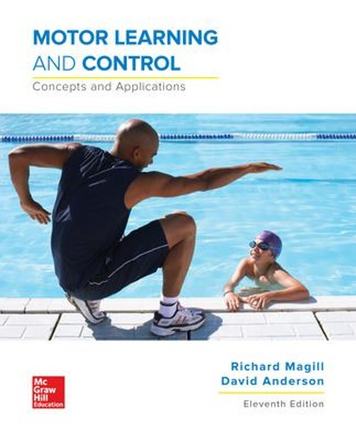 Motor Learning and Control: Concepts and Applications Paperback