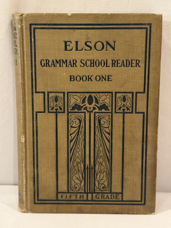 Vintage 1911 Elson Grammar School Reader Book One Fifth Grade Keck Hardcover