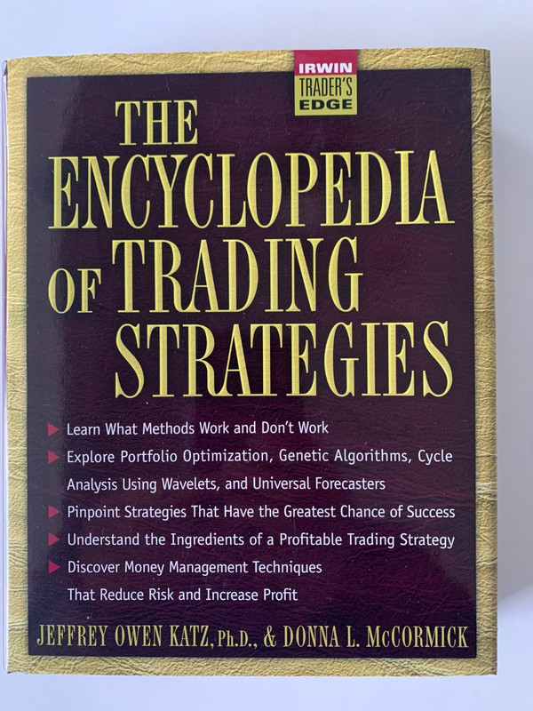 The Encyclopedia of Trading Strategies