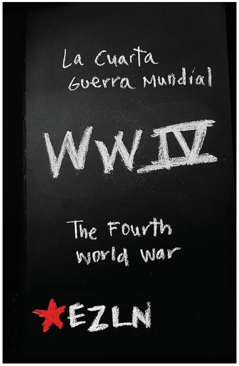 The Fourth World War: Zapatista writings on global capital (Bilingual) Paperback