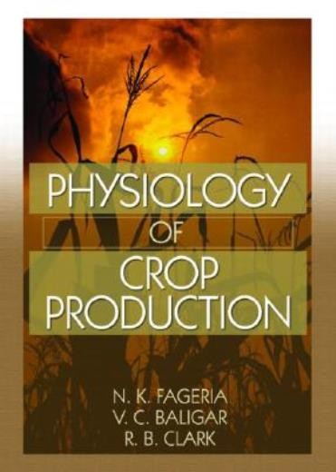 Physiology Of Crop Production