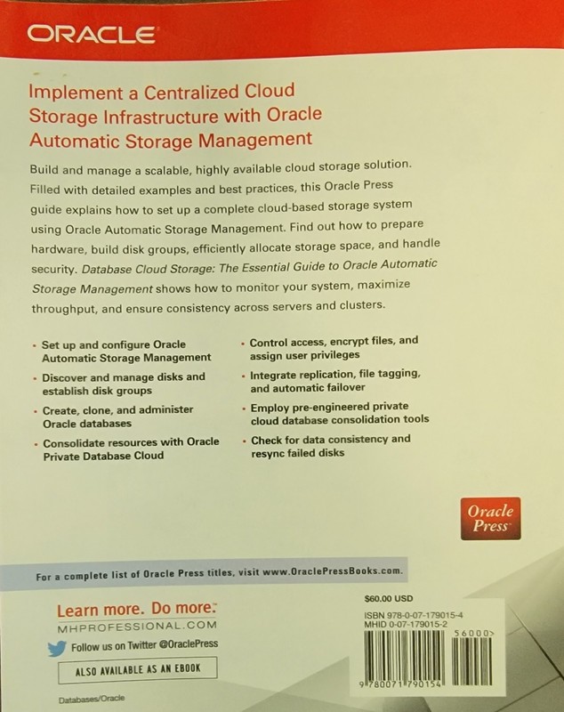 Database Cloud Storage: The Essential Guide to Oracle Automatic Storage Mgmt. gallery