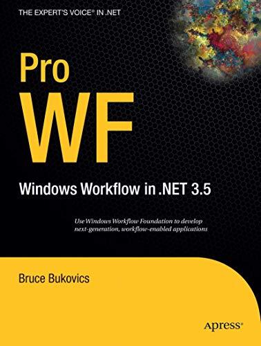 Bukovics – Pro WF Windows Workflow in .NET 3.5 – New paperback or sof – X555z