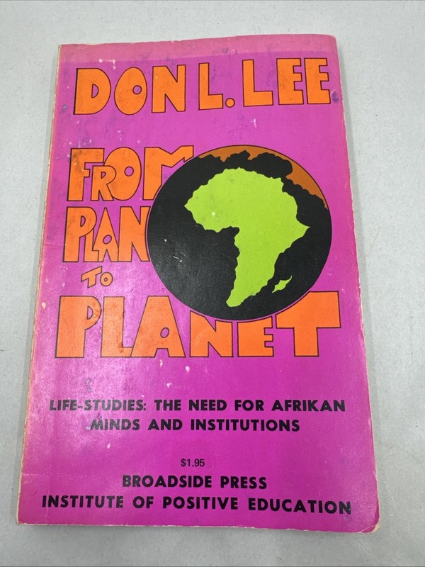 From Plan To Planet by Haki R. Madhubuti (1974, 2nd printing) Don L. Lee