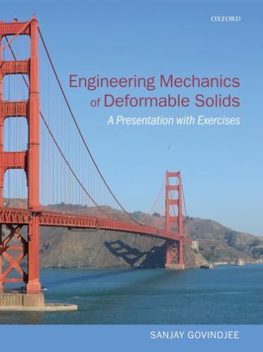 Engineering Mechanics of Deformable Solids: A Presentation with Exercises, Govin