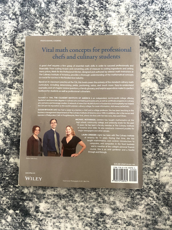 Math for the Professional Kitchen by Michael Nothnagel, Susan Wysocki, The... gallery