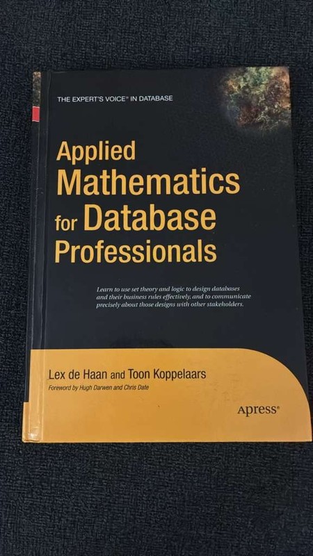 Expert’s Voice Ser.: Applied Mathematics for Database Professionals by Lex de…